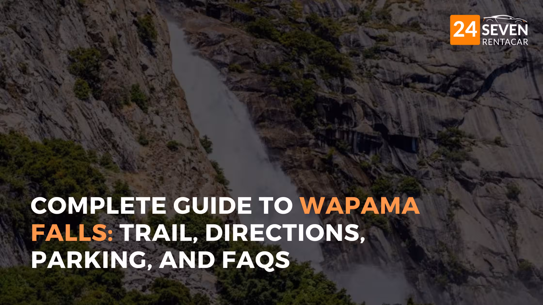 Complete Guide to Wapama Falls: Trail, Directions, Parking, and FAQs