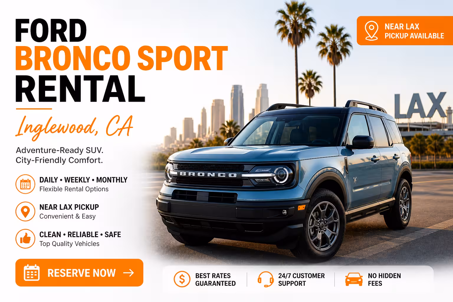 Ford Bronco Sport Rental in Inglewood CA  Adventure SUV Near LAX, No Airport Fees